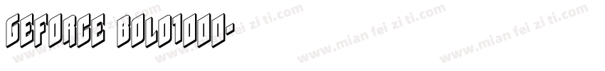 GeForce Bold1000字体转换